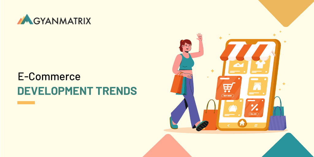Top Trends in E-Commerce Website Development