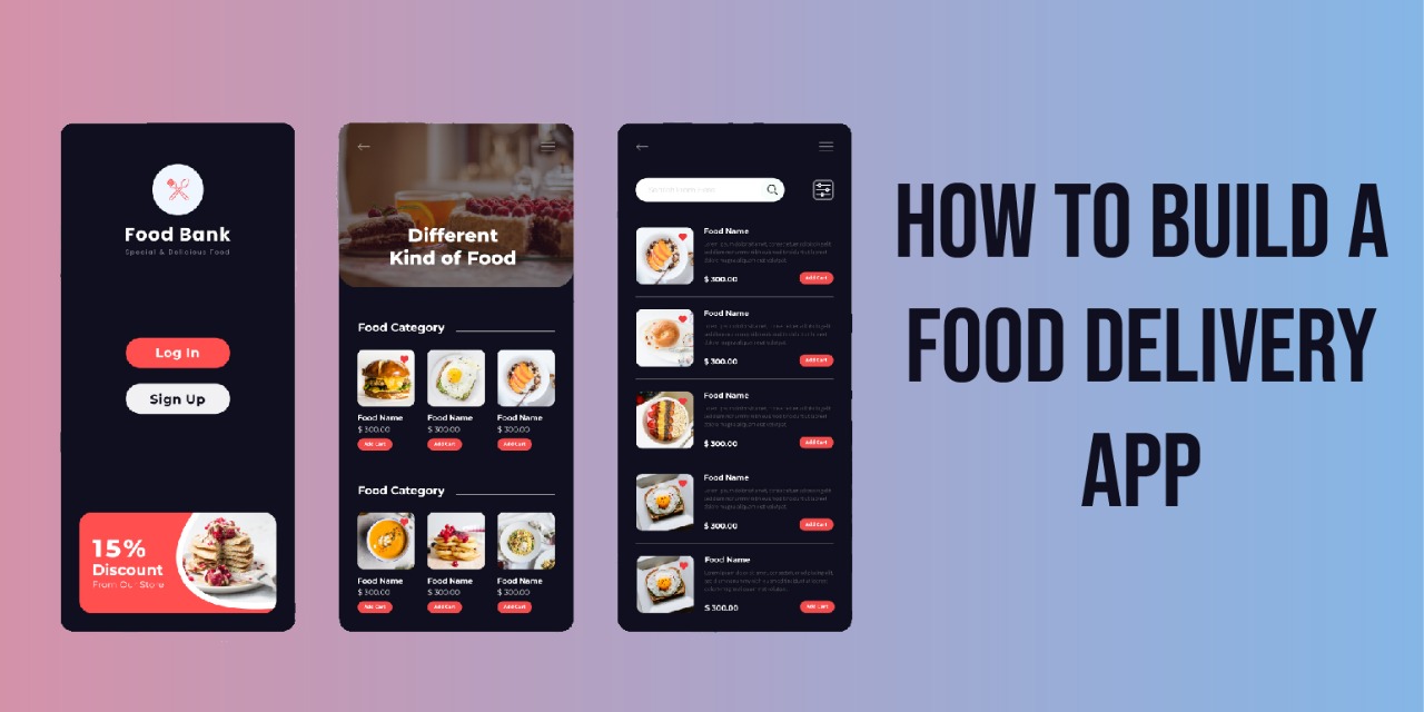 How to Build a Food Delivery App